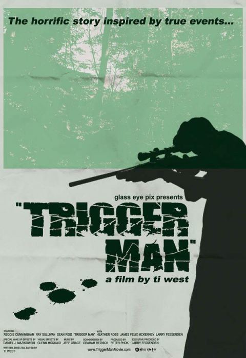 Trigger Man (2007 film) The Directors Series Ti West TRIGGER MAN 2007