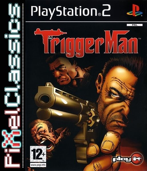 Trigger Man (video game) Trigger Man PS2 amp PS3 Compatible Game Buy at PixelClassics