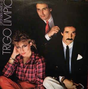 Trigo Limpio Trigo Limpio Grandes Exitos De Trigo Limpio Vinyl LP at Discogs