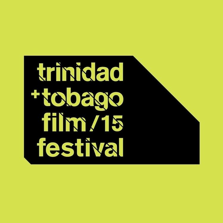 Trinidad and Tobago Film Festival lucdnokayplayercomwpcontentuploads201509t