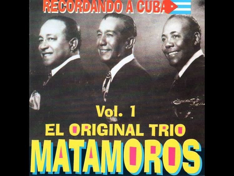 Trio Matamoros SON DE LA LOMA Tro Matamoros YouTube