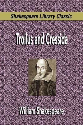 Troilus and Cressida t3gstaticcomimagesqtbnANd9GcRyWTrDEAIKw6OFTY