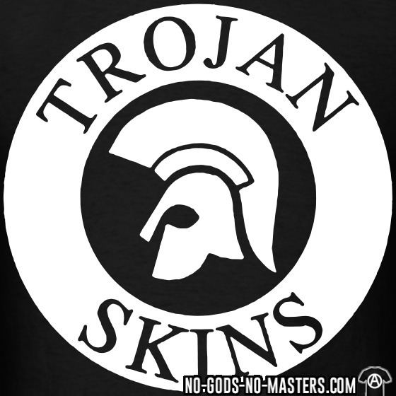Trojan skinhead Political tshirts Skinheads NoGodsNoMasterscom