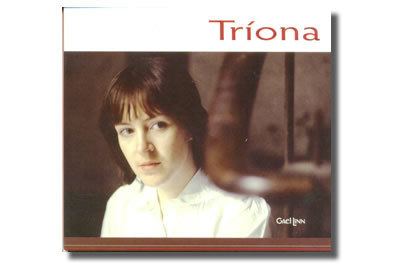 Tríona Ní Dhomhnaill An Siopa Gaeilge Liosta CeoilMusic CDs Trona Trona N