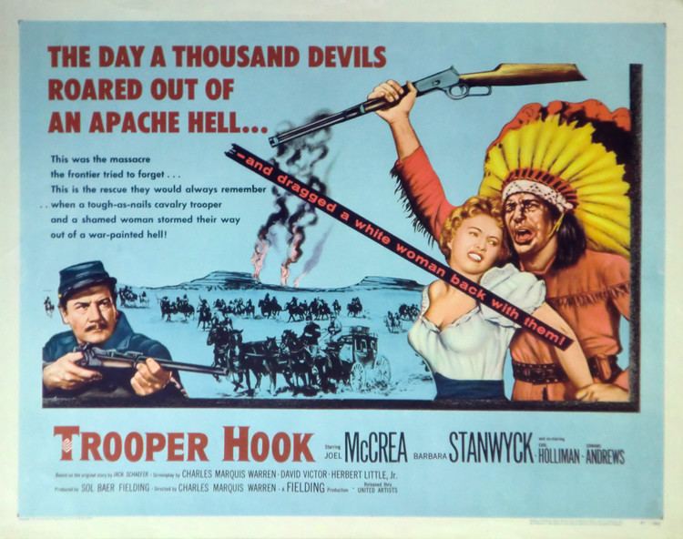 Trooper Hook 1957 The Motion Pictures