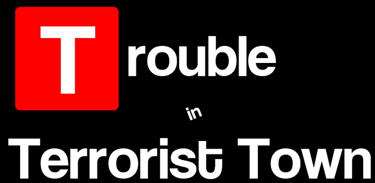 Trouble in Terrorist Town Steam Workshop Trouble in Terrorist Town