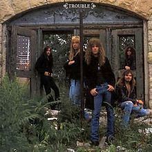 Trouble (Trouble album) httpsuploadwikimediaorgwikipediaenthumbd