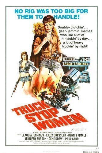 Truck Stop Women GEM OF THE DAY TRUCK STOP WOMEN Movie Madness