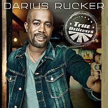 True Believers (Darius Rucker album) httpsuploadwikimediaorgwikipediaenthumb2