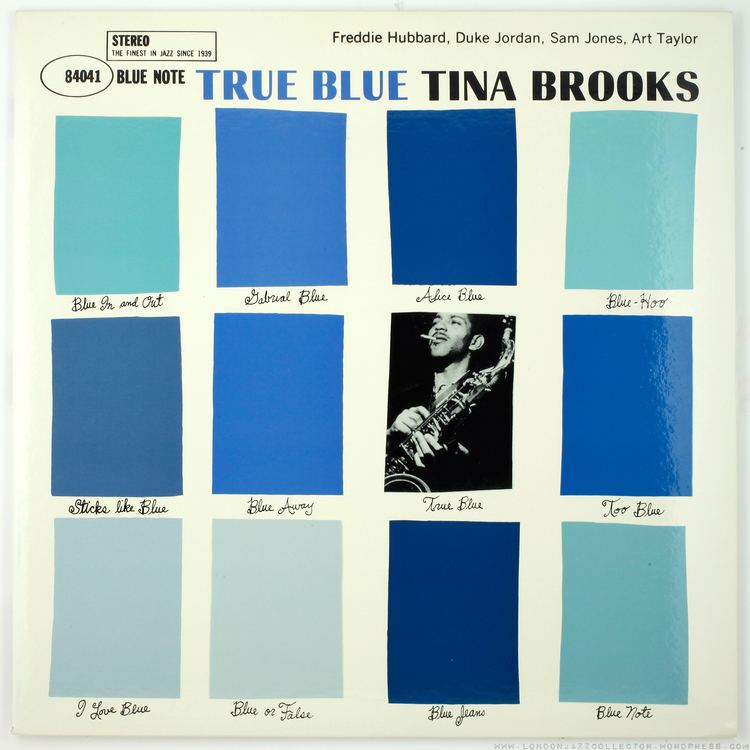 True Blue (Tina Brooks album) httpslondonjazzcollectorfileswordpresscom20
