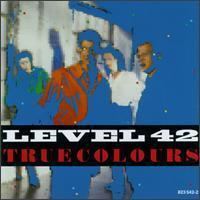 True Colours (Level 42 album) httpsuploadwikimediaorgwikipediaen007Tru