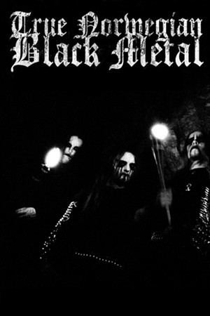 True Norwegian Black Metal (film series) True Norwegian Black Metal Watch Documentary Online for Free