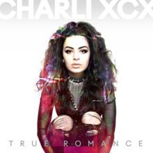 True Romance (Charli XCX album) httpsuploadwikimediaorgwikipediaenthumbd