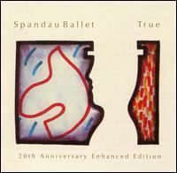 True (Spandau Ballet album) httpsuploadwikimediaorgwikipediaen224Spa