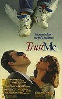 Trust Me (1989 film) httpsuploadwikimediaorgwikipediaenthumb1
