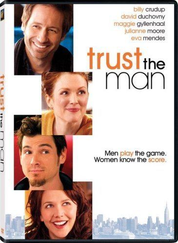 Trust the Man Amazoncom Trust the Man David Duchovny Julianne Moore Billy