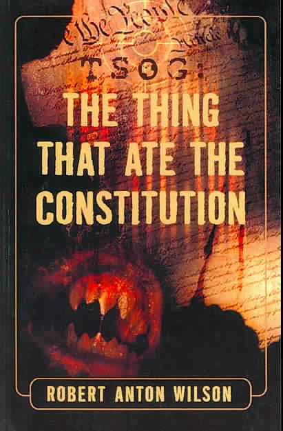 TSOG: The Thing That Ate the Constitution t2gstaticcomimagesqtbnANd9GcRlHYMywQAzjeV1