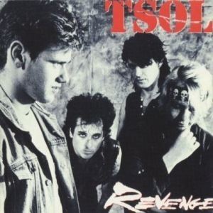 T.S.O.L. Revenge TSOL album Wikipedia