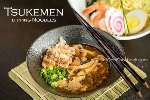 Tsukemen Tsukemen Recipe Dipping Noodles Just One Cookbook