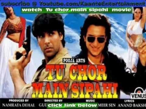 Tu chor main sipahi part 1 YouTube