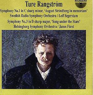 Ture Rangström Rangstrm Ture Symphonies No 1 amp 3 Sterling Records