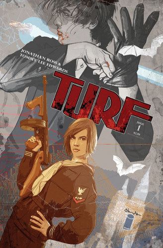Turf (Image Comics) Comic Review Turf by Jonathan Ross and Tommy Lee Edwards