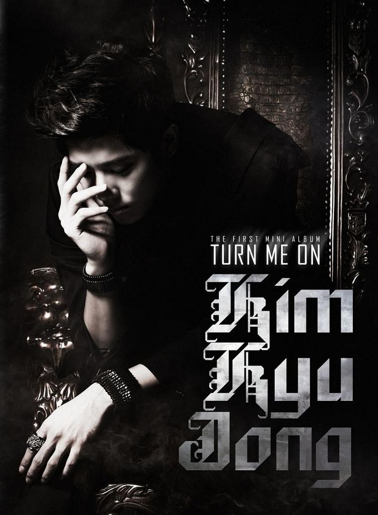 Turn Me On (Kim Kyu-jong EP) httpsimg713imageshackusimg7131911coverqyjpg