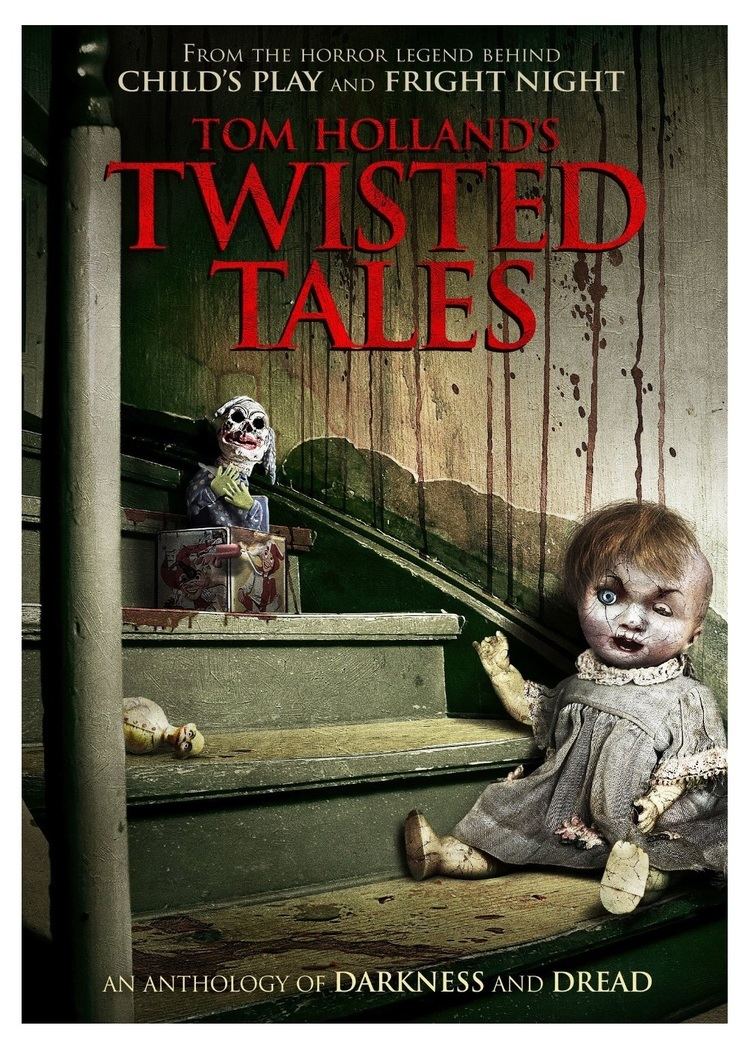Twisted Tales (series) AICN HORROR talks with Tom Holland about CHILD39S PLAY PSYCHO 2