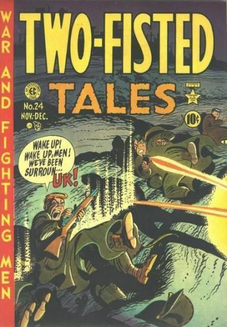 Two-Fisted Tales TwoFisted Tales Volume Comic Vine