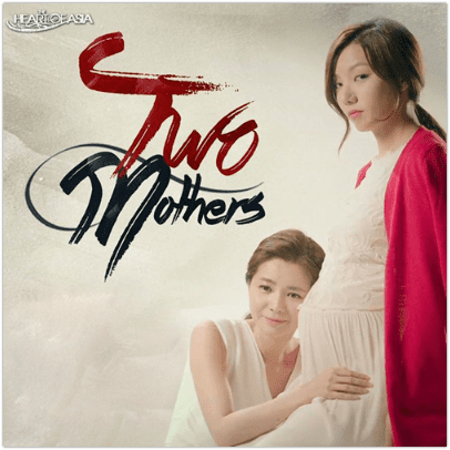 Two Mothers (TV series) Two Mothers GMA Asianovelas The Heart of Asia