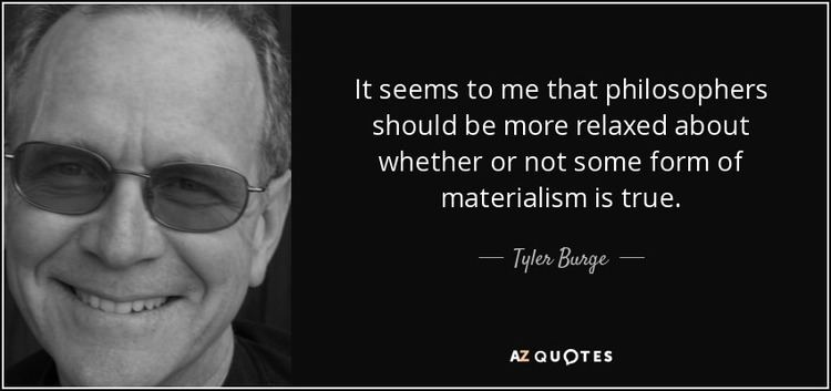 Tyler Burge QUOTES BY TYLER BURGE AZ Quotes