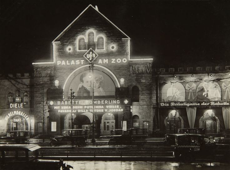 Ufa-Palast am Zoo UfaPalast am Zoo Hardenbergstrae 29 a Berlin 1930 Pinterest