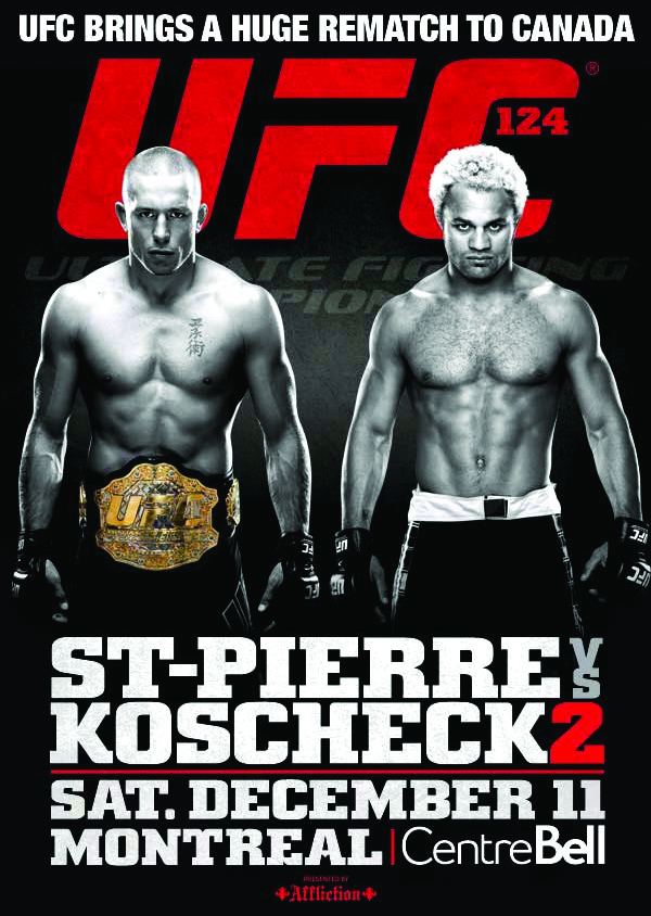 UFC 124 UFC 124 poster released for Georges StPierre vs Josh Koscheck