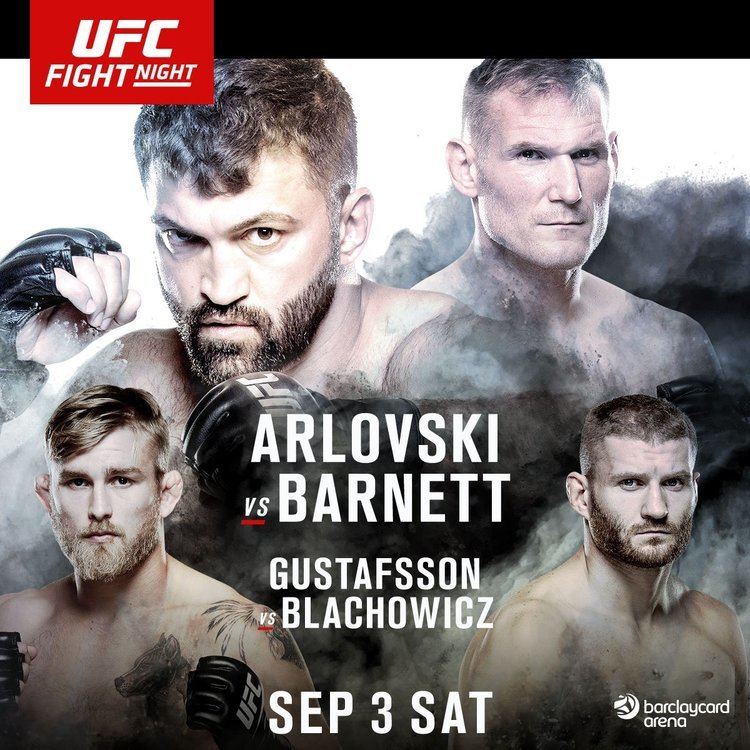 UFC Fight Night: Arlovski vs. Barnett UFC Fight Night 93 Arlovski vs Barnett Fight Card Results
