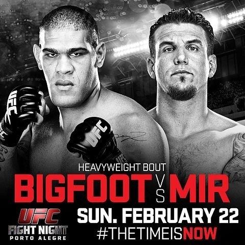 UFC Fight Night: Bigfoot vs. Mir UFC Fight Night Bigfoot vs Mir Fight Card MMA Manifesto