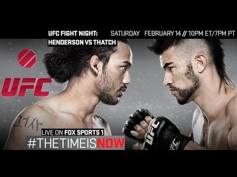 UFC Fight Night: Henderson vs. Thatch UFC Fight Night 60 Benson Henderson vs Brandon Thatch YouTube