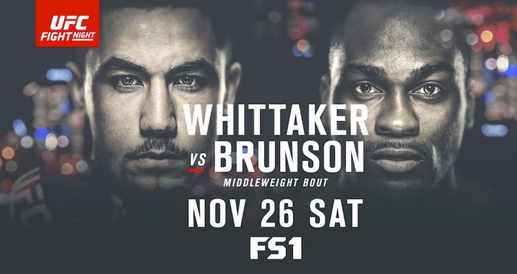 UFC Fight Night: Whittaker vs. Brunson UFC Fight Night 101 live results Robert Whittaker vs Derek Brunson