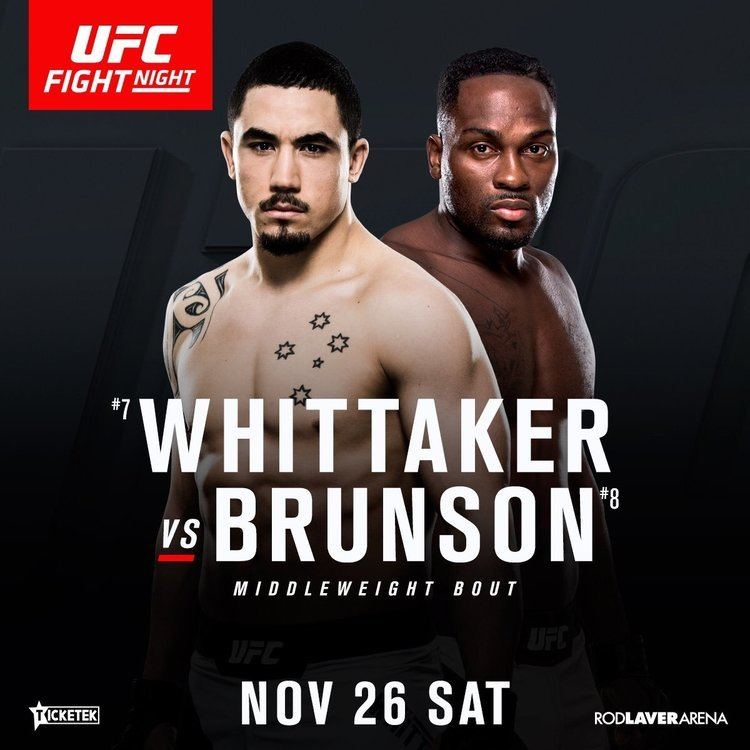 UFC Fight Night: Whittaker vs. Brunson UFC Fight Night 101 Whittaker vs Brunson Event Page and Fight Card