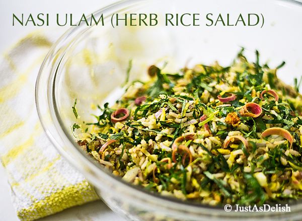 Ulam (salad) Nasi Ulam Herb Rice Salad JustAsDelishcom