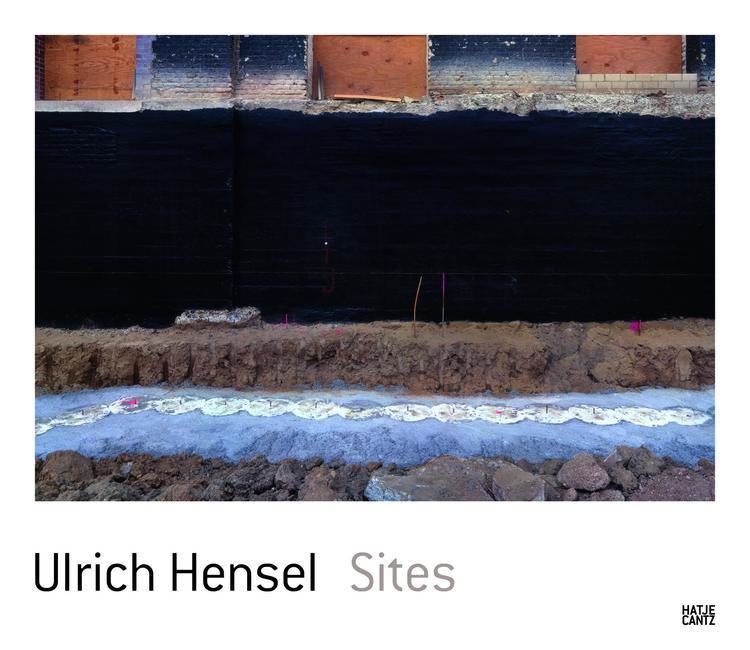 Ulrich Hensel Ulrich Hensel Photography Hatje Cantz