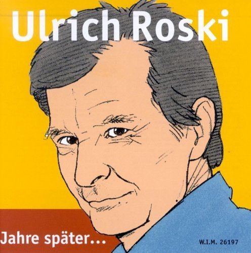Ulrich Roski Jahre Spter Ulrich Roski Amazonde Musik
