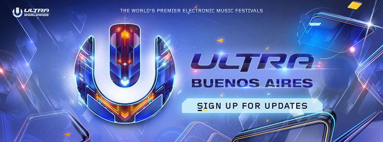 Ultra Buenos Aires Ultra Buenos Aires Returning 2017