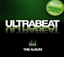 Ultrabeat: The Album httpsuploadwikimediaorgwikipediaenthumb6
