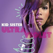 Ultraviolet (Kid Sister album) httpsuploadwikimediaorgwikipediaenthumb3
