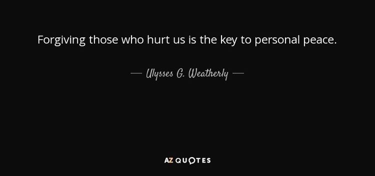 Ulysses G. Weatherly QUOTES BY ULYSSES G WEATHERLY AZ Quotes