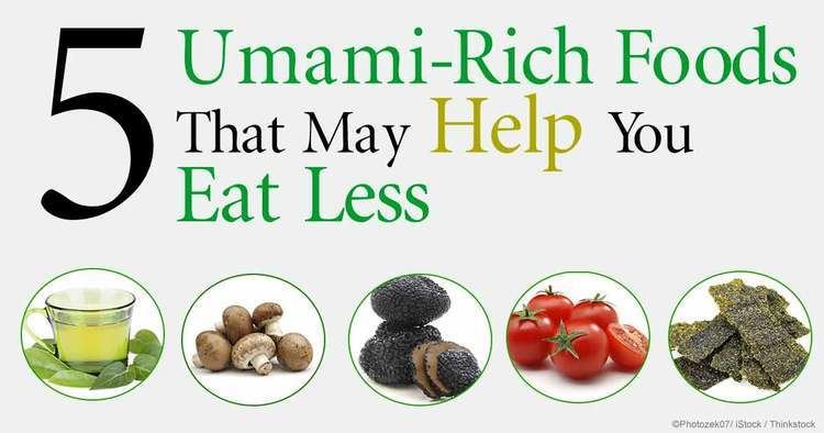 Umami How Does Umami Food Flavor Help Shed Pounds