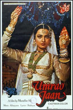 A poster of the 1981 film "Umrao Jaan" featuring Rekha