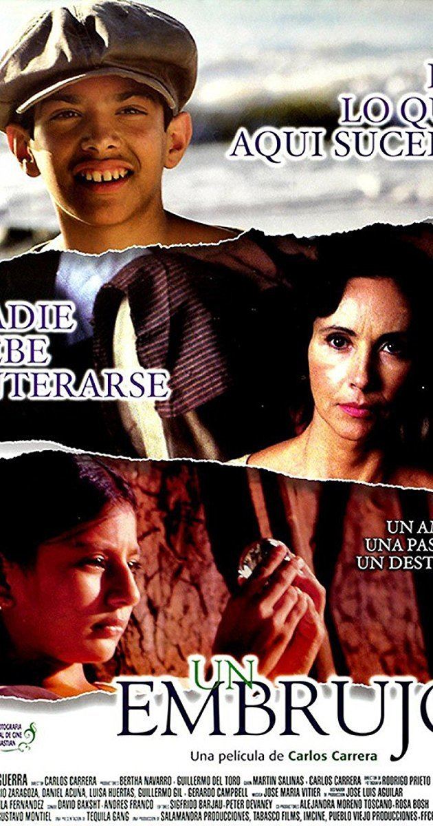 Daniel Acuña smiling, Blanca Guerra with a serious face, and a girl in the movie poster of the 1998 Mexican drama film, Un embrujo