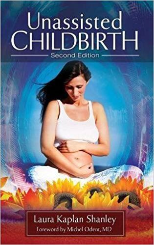 Unassisted childbirth Unassisted Childbirth 2nd Edition 9780313397158 Medicine amp Health