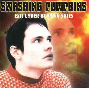 Smashing Pumpkins Exit Under Burning Skies CD at Discogs
